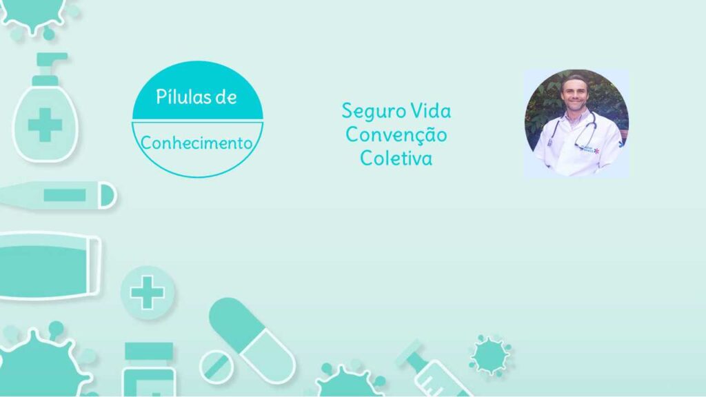 Blog post sobre o Seguro Vida Convenção Coletiva